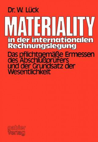 Carte Materiality in der Internationalen Rechnungslegung Wolfgang Lück