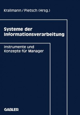 Könyv Systeme der Informationsverarbeitung Hermann Krallmann