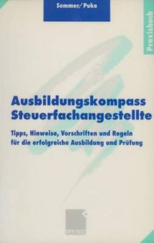 Könyv Ausbildungskompass Steuerfachangestellte Wolfgang Sommer