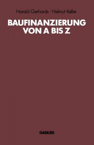 Kniha Baufinanzierung von A bis Z Harald Gerhards