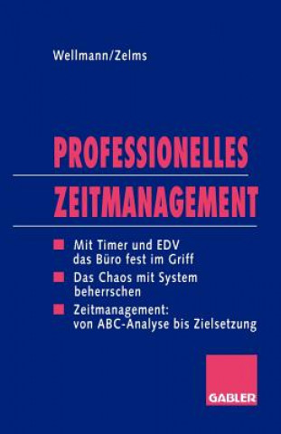 Livre Professionelles Zeitmanagement Andreas Wellmann