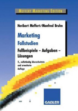 Kniha Marketing Fallstudien Heribert Meffert