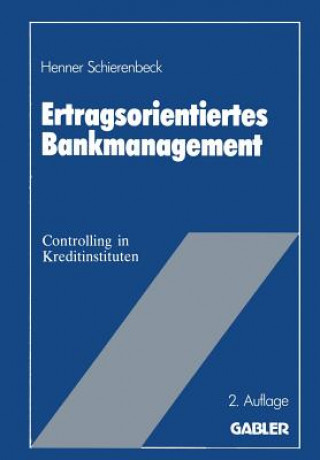 Книга Ertragsorientiertes Bankmanagement Henner Schierenbeck