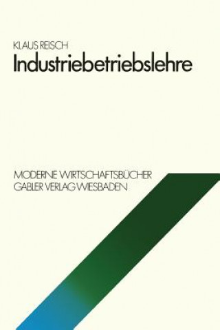 Knjiga Industriebetriebslehre Klaus Reisch