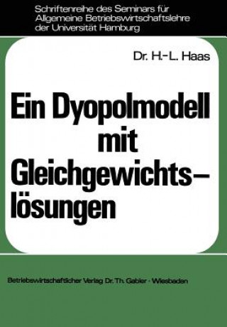 Carte Ein Dyopolmodell Mit Gleichgewichtsl sungen Hans-Lüder Haas