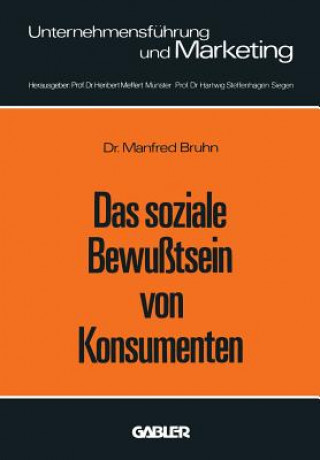 Könyv Das Soziale Bewusstsein Von Konsumenten Manfred Bruhn