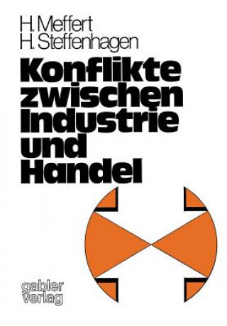 Könyv Konflikte Zwischen Industrie Und Handel Heribert Meffert