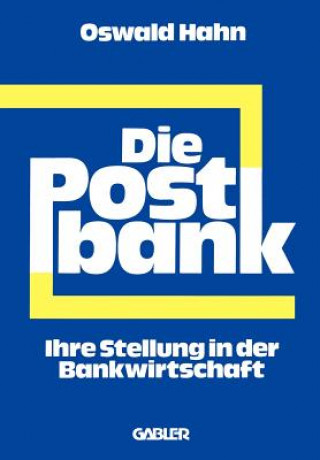 Kniha Die Postbank Oswald Hahn