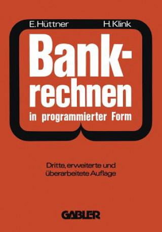 Carte Bankrechnen in Programmierter Form Erich Hüttner