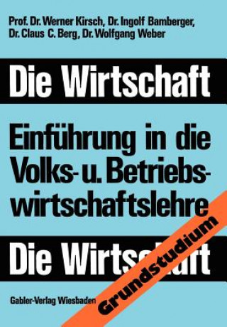 Knjiga Die Wirtschaft Werner Kirsch