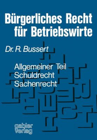 Carte Burgerliches Recht Fur Betriebswirte Rudolf Bussert
