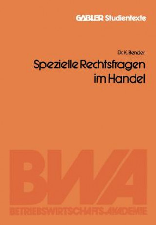 Knjiga Spezielle Rechtsfragen Im Handel Kuno Bender