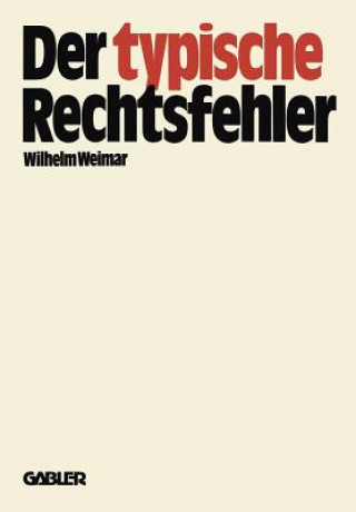 Knjiga Typische Rechtsfehler Wilhelm Weimar