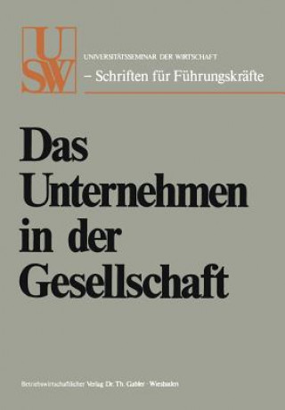 Könyv Das Unternehmen in Der Gesellschaft Hanns Martin Schleyer