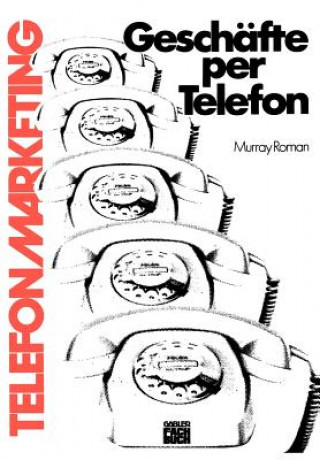 Book Geschafte per Telefon Murray Roman