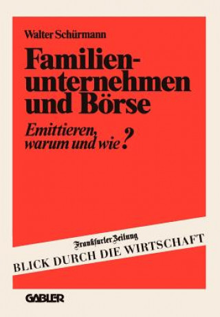 Kniha Familienunternehmen und Borse Walter Schürmann