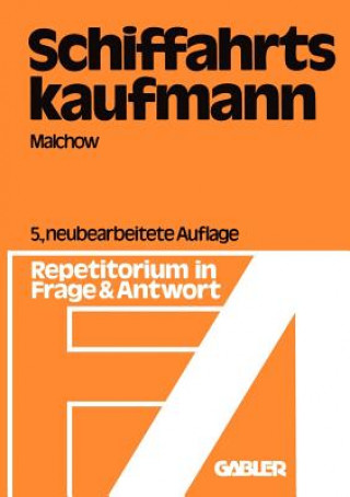 Книга Schiffahrtskaufmann Günther Malchow