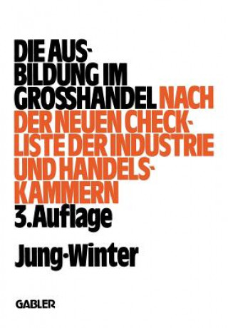 Buch Die Ausbildung Im Grosshandel Peter Jung