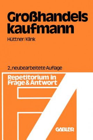 Kniha Grosshandelskaufmann Erich Hüttner