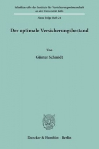 Knjiga Der optimale Versicherungsbestand. Günter Schmidt