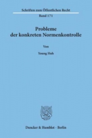 Βιβλίο Probleme der konkreten Normenkontrolle, Young Huh