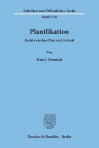 Carte Planifikation. Recht zwischen Plan und Freiheit. Hans J. Hoenisch