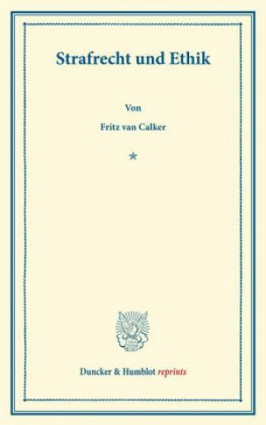 Book Strafrecht und Ethik Fritz van Calker