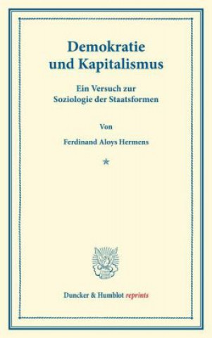 Carte Demokratie und Kapitalismus. Ferdinand A. Hermens