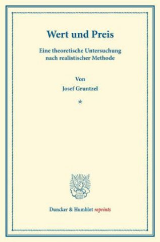 Kniha Wert und Preis. Josef Gruntzel