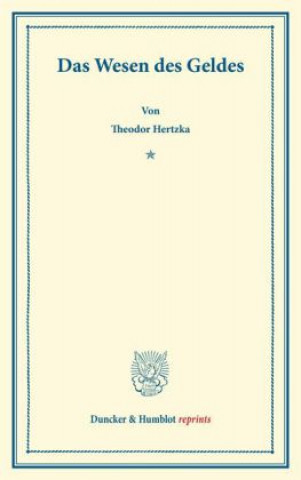 Kniha Das Wesen des Geldes. Theodor Hertzka