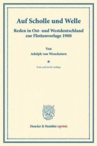 Könyv Auf Scholle und Welle. Adolph von Wenckstern