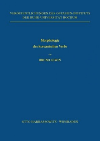 Knjiga Morphologie des koreanischen Verbs Bruno Lewin