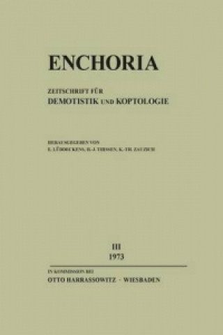 Kniha Enchoria III (1973) Erich Lüddeckens