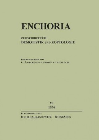 Kniha Enchoria VI (1976) Erich Lüddeckens