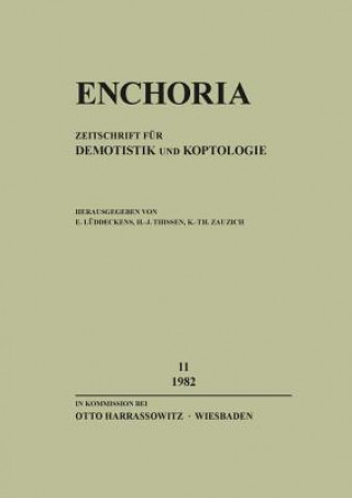 Kniha Enchoria 11 (1982) Erich Lüddeckens