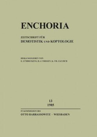 Książka Enchoria 13 (1985) Erich Lüddeckens