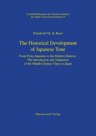 Carte The Historical Development of Japanese Tone E de Boer