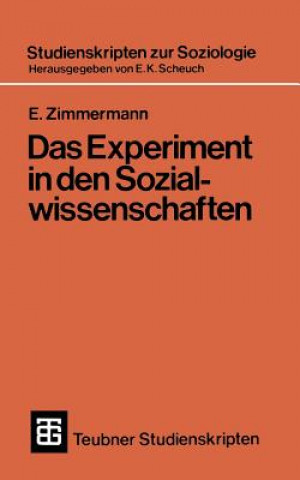 Könyv Experiment in Den Sozialwissenschaften Ekkart Zimmermann