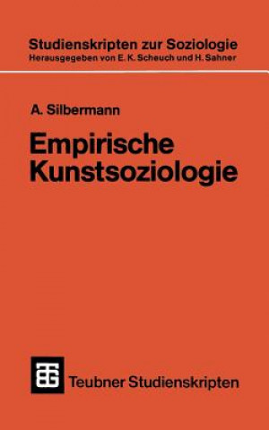 Kniha Empirische Kunstsoziologie Alphons Silbermann