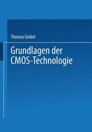 Kniha Grundlagen der CMOS-Technologie Thomas Giebel