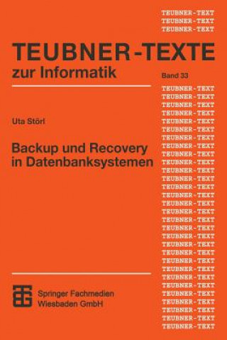 Carte Backup und Recovery in Datenbanksystemen Uta Störl