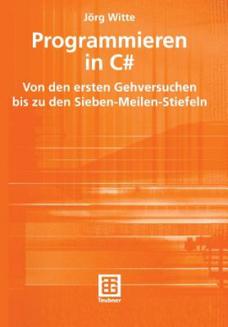 Kniha Programmieren in C Sharp Jörg Witte
