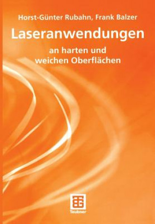 Книга Laseranwendungen Horst-Günter Rubahn