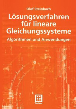 Kniha Lösungsverfahren für lineare Gleichungssysteme Olaf Steinbach