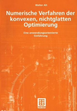 Knjiga Numerische Verfahren der konvexen, nichtglatten Optimierung Walter Alt