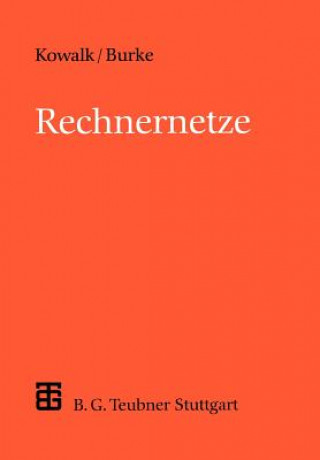 Книга Rechnernetze Wolfgang P. Kowalk