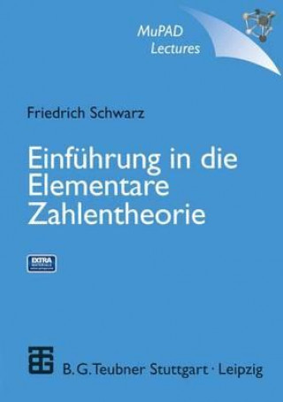 Kniha Einfuhrung in Die Elementare Zahlentheorie Friedrich Schwarz