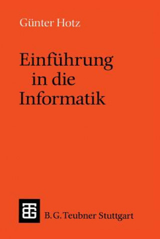 Kniha Einführung in die Informatik Günter Hotz