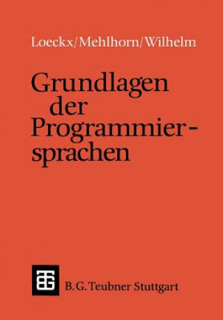 Könyv Grundlagen der Programmiersprachen Jacques Loeckx