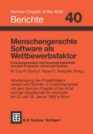 Könyv Menschengerechte Software als Wettbewerbsfaktor Wolfgang Coy